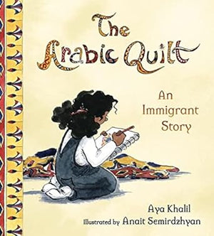 Arabic Quilt-An Immigrant Story