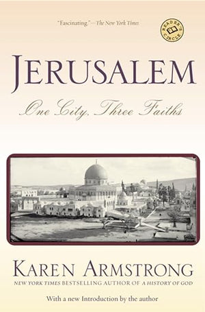 Jerusalem:One City, Three Faiths