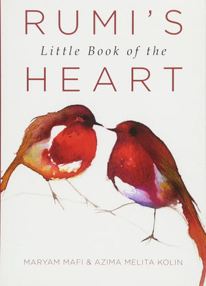 Rumi's Little Book Of The Heart
