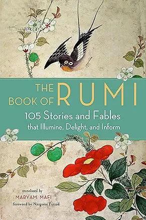 The Book of Rumi 105 Stories and Fables.
