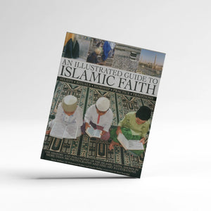Book - An Illustrated Guide to Islamic Faith